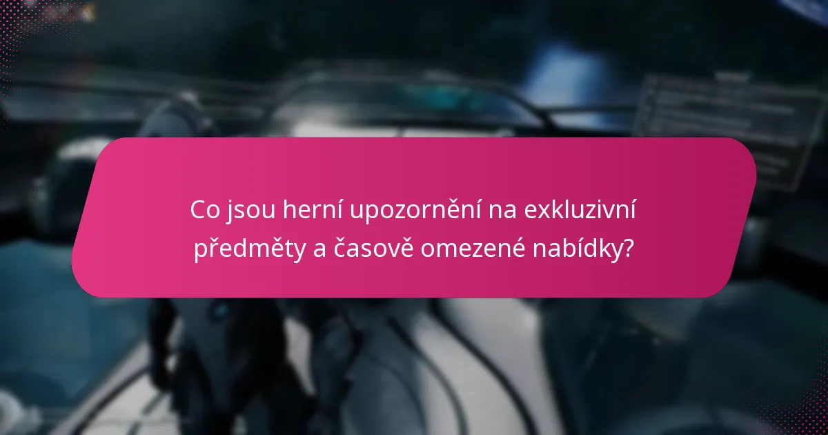 Jak získat exkluzivní předměty během událostí?