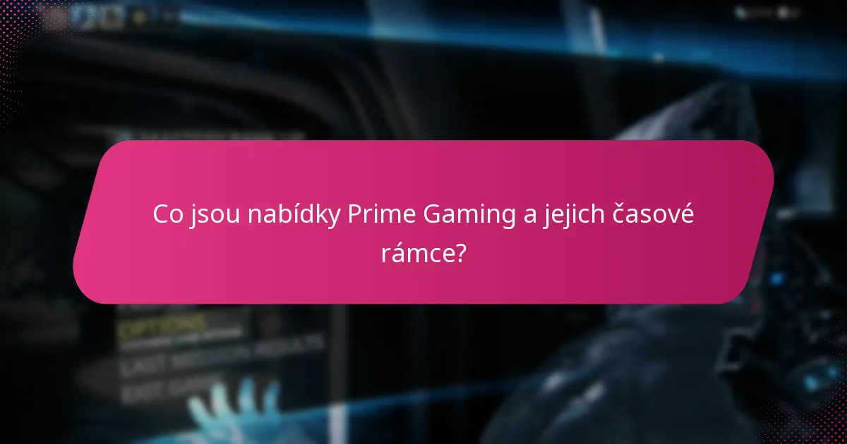 Kdy nabídky Prime Gaming vyprší?