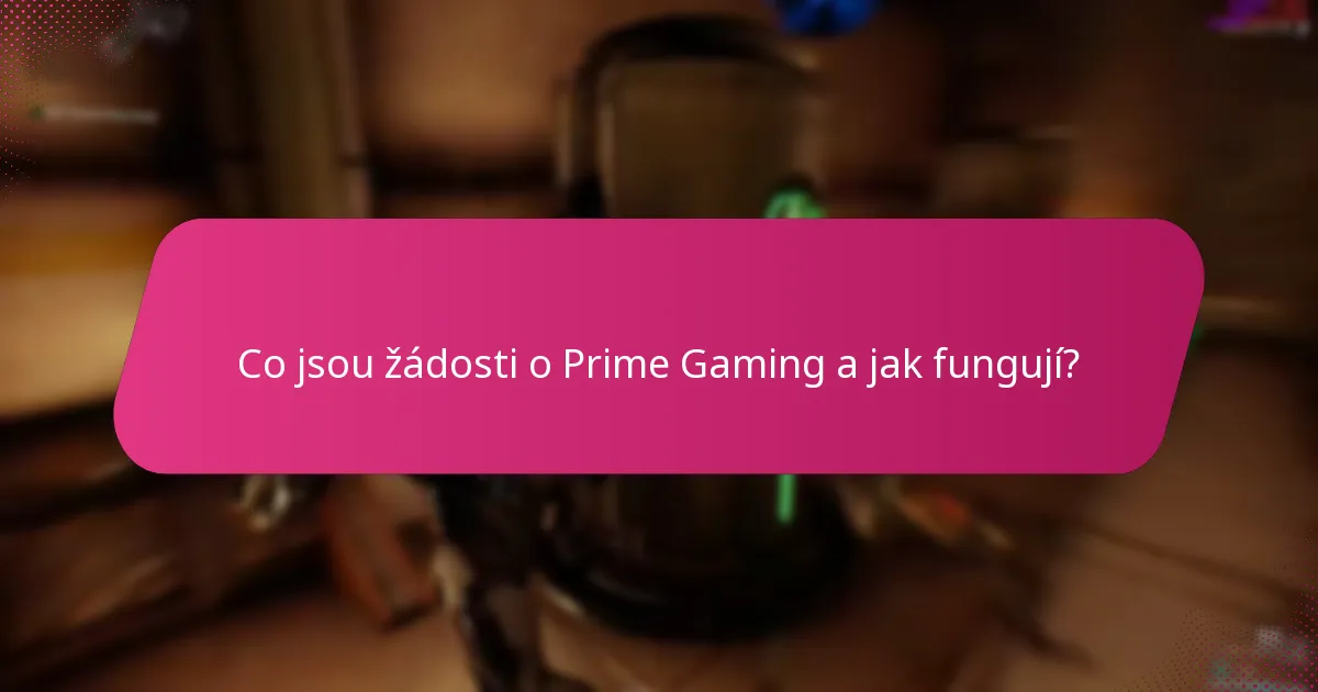 Jaké jsou reakce komunity na žádosti o Prime Gaming?