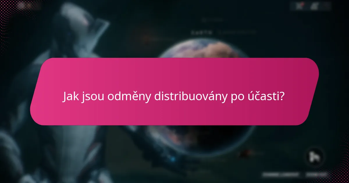 Jak jsou odměny distribuovány po účasti?