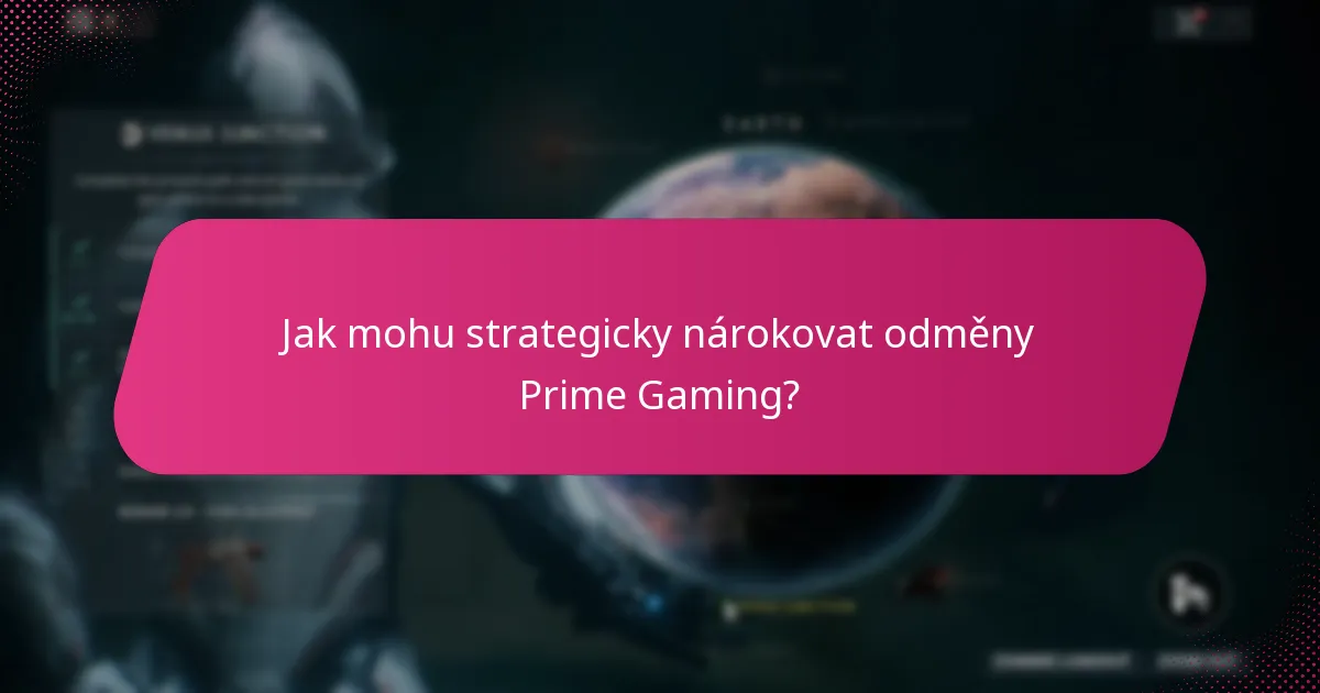 Jak efektivně spravovat svůj účet Prime Gaming?