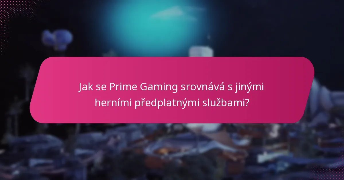 Jak uplatnit nabídky Prime Gaming?
