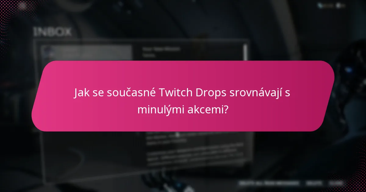 Jaké typy odměn lze získat prostřednictvím Twitch Drops?