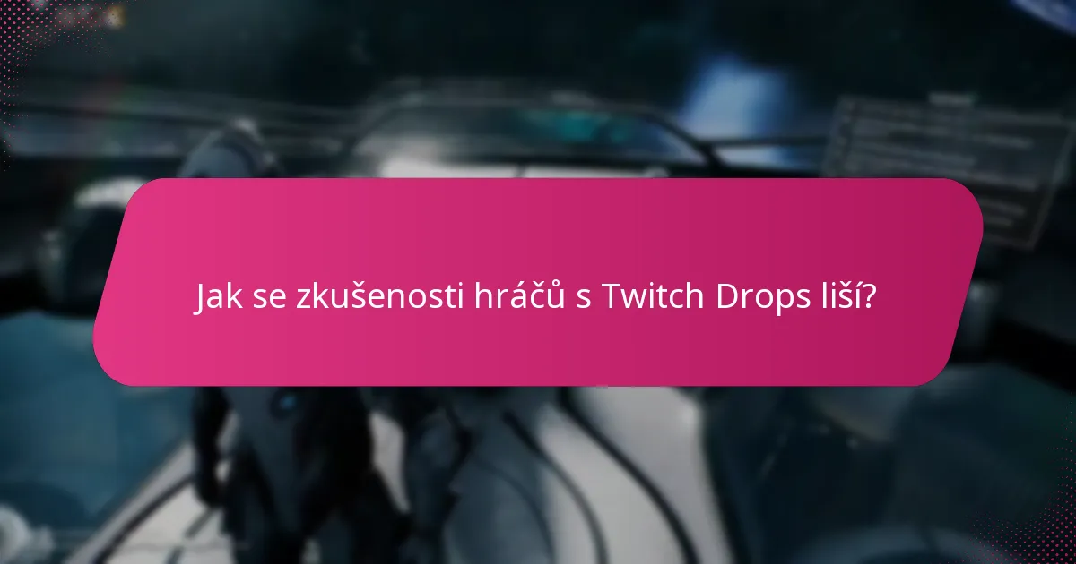 Jak se Twitch Drops srovnávají s podobnými systémy odměn?