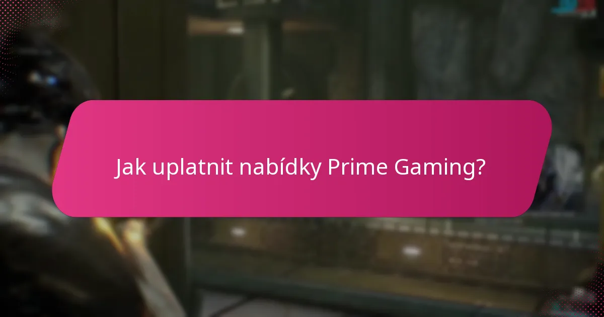 Jak se Prime Gaming srovnává s jinými herními předplatnými službami?
