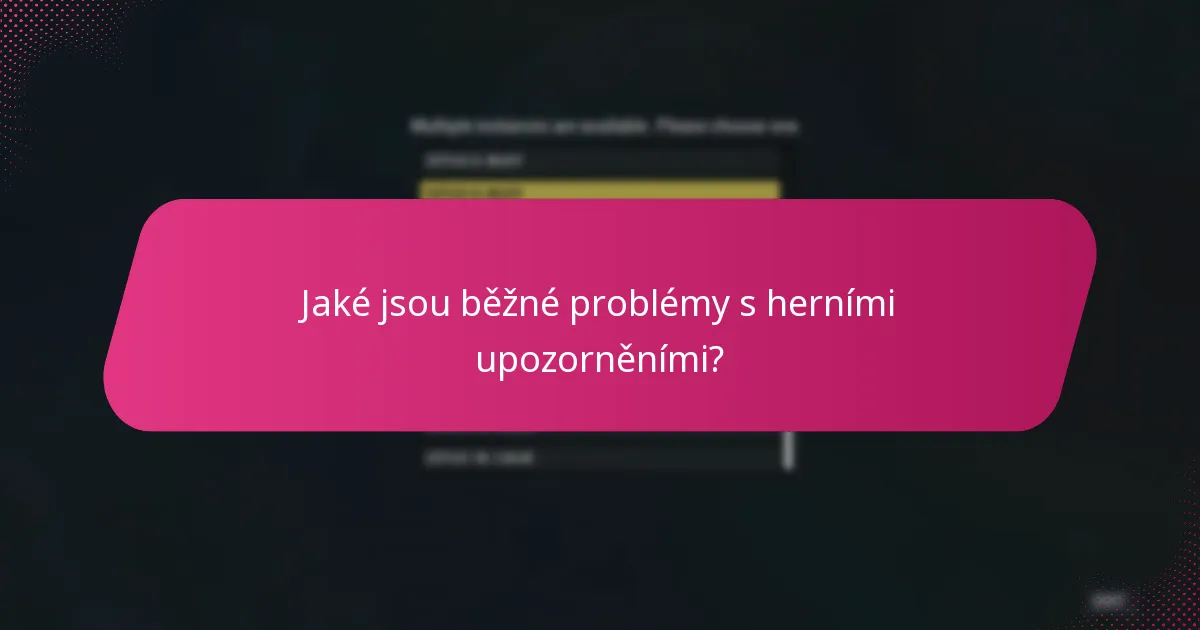 Proč se oznámení nezobrazují ve hře?