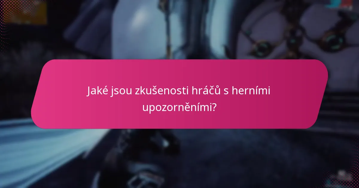 Které hry mají nejlepší systémy herních upozornění?